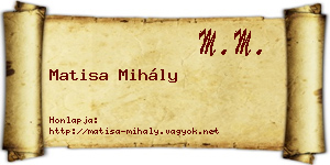 Matisa Mihály névjegykártya